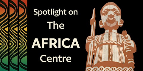 Affiche de l’exposition Spotlight on The Africa Centre à Londres mettant en valeur la culture africaine et la diaspora.